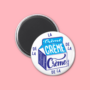 Aimant | Crème de la crème