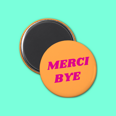 Aimant | Merci bye