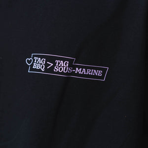 T-shirt | Tag BBQ / Tag sous-marine
