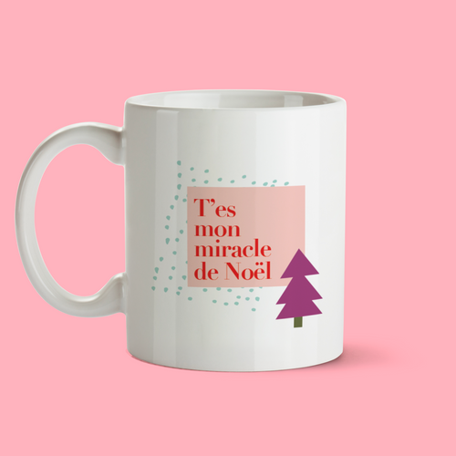 Tasse | T'es mon miracle de Noël