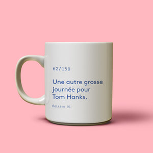 Tasse | Une autre grosse journée pour Tom Hanks